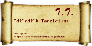 Török Tarziciusz névjegykártya